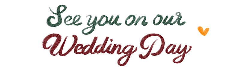 See You On Our Wedding Day